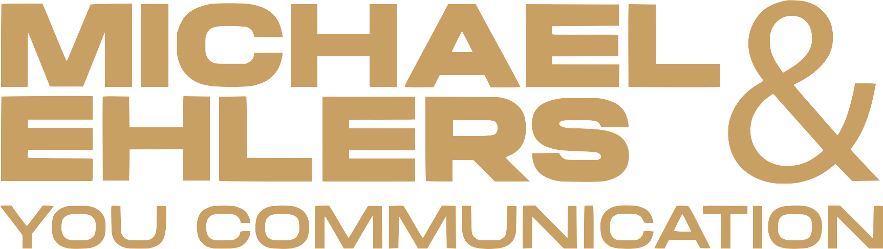 MICHAEL EHLERS & YOU COMMUNICATION