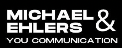 MICHAEL EHLERS & YOU COMMUNICATION